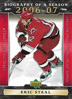 2006-07 Upper Deck - Biography of a Season #BOS1 Eric Staal Front