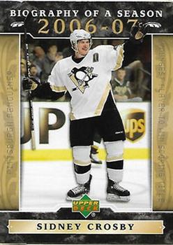 2006-07 Upper Deck - Biography of a Season #BOS15 Sidney Crosby Front