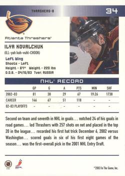 2003-04 In The Game Action - NHL All-Star FANtasy Team Sets #34 Ilya Kovalchuk Back