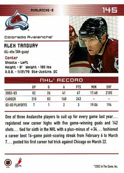 2003-04 In The Game Action - Sportsfest #145 Alex Tanguay Back