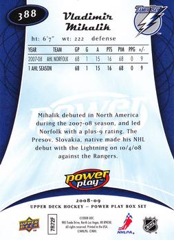 2008-09 Upper Deck Power Play Box Set #388 Vladimir Mihalik Back