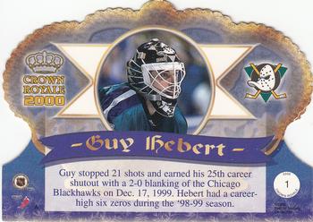 1999-00 Pacific Crown Royale #1 Guy Hebert Back