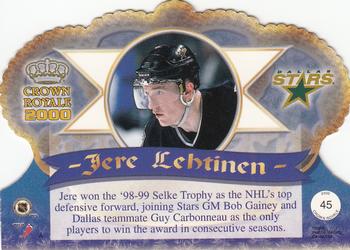 1999-00 Pacific Crown Royale #45 Jere Lehtinen Back