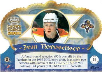 1999-00 Pacific Crown Royale #61 Ivan Novoseltsev Back