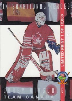 1994 Classic Pro Hockey Prospects - International Heroes #LP14 Corey Hirsch Front