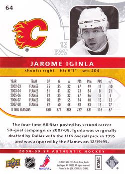 2008-09 SP Authentic #64 Jarome Iginla Back