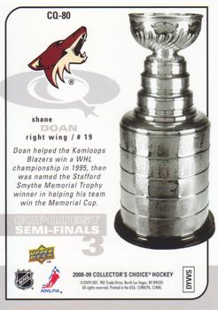 2008-09 Collector's Choice - CupQuest #CQ-80 Shane Doan Back