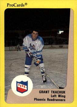 1989-90 ProCards IHL #105 Grant Tkachuk Front