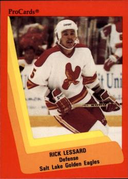 1990-91 ProCards AHL/IHL #605 Rick Lessard Front