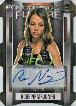 2015 Topps UFC Champions - Fighting's Future Autographs #FF-RN Rose Namajunas Front