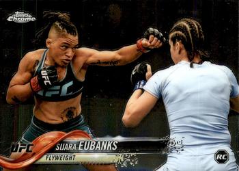 2018 Topps Chrome UFC #85 Sijara Eubanks Front