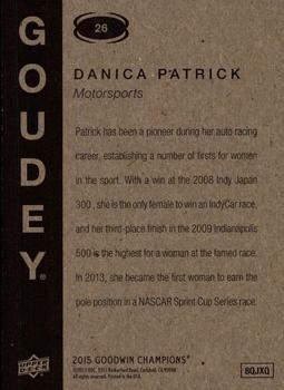 2015 Upper Deck Goodwin Champions - Goudey #26 Danica Patrick Back