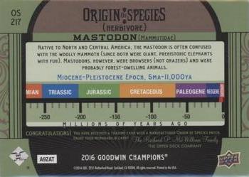 2016 Upper Deck Goodwin Champions - Origin of Species Manufactured Patches #OS217 Mastodon Back