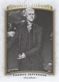 2017 Upper Deck Goodwin Champions #3 Thomas Jefferson Front