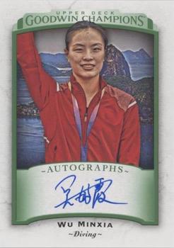 2017 Upper Deck Goodwin Champions - Autographs #A-WM Wu Minxia Front