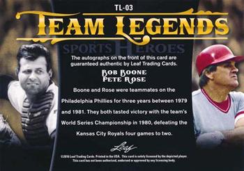 2016 Leaf Sports Heroes - Team Legends Autographs Silver Spectrum #TL-03 Bob Boone / Pete Rose Back