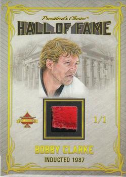 2021 President's Choice Solitaire 2.0 - Hall of Fame #NNO Bobby Clarke Front