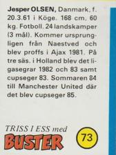 1985-86 Buster Triss I Ess #73 Jesper Olsen Back