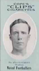 1910 Cope Brothers Noted Footballers #260 Arthur Lockett Front