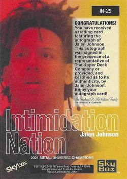 2021 SkyBox Metal Universe Champions - Intimidation Nation Autographs #IN-29 Jalen Johnson Back