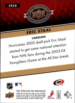 2009 Upper Deck 20th Anniversary #1812 Eric Staal Back