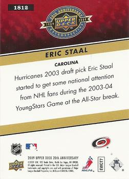 2009 Upper Deck 20th Anniversary #1814 Eric Staal Back