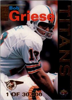 1995 Signature Rookies Tetrad - Titans #T5 Bob Griese Front