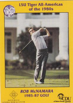 1989 LSU Tigers All-Americans #16 Rob McNamara Front