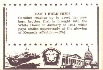 1963 Rosan John F. Kennedy #24 Can I Hold Him? Back