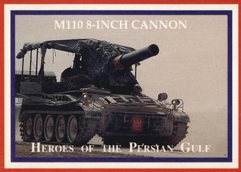 1991 Lime Rock Heroes of the Persian Gulf #50 M110 8-Inch Cannon Front