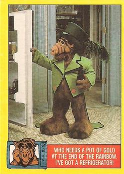 1987 O-Pee-Chee Alf #27 Who needs a pot of gold at the end of the rainbow. I've got a refrigerator Front