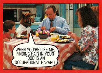 1988 O-Pee-Chee Alf #90 When you're like me, finding hair in your food is an occupational hazard! Front