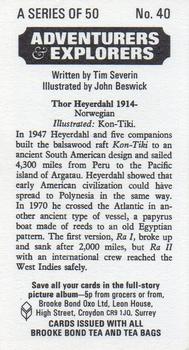 1973 Brooke Bond Adventurers and Explorers #40 Thor Heyerdahl Back