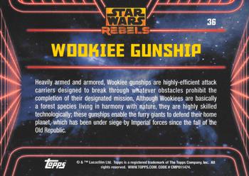 2015 Topps Star Wars Rebels #36 Wookie Gunship Back