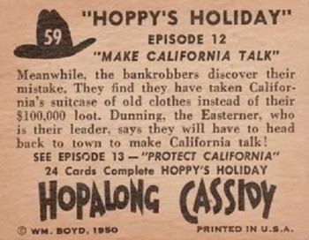 1950 Topps Hopalong Cassidy #59 Make California Talk Back
