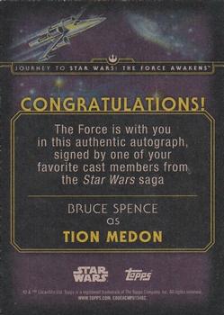 2015 Topps Star Wars Journey to the Force Awakens - Autographs Black #NNO Bruce Spence Back
