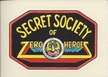 1983 Donruss Zero Heroes #NNO Secret Society of Zero Heroes Front