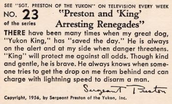 1956 Quaker Oats Sgt. Preston of the Yukon (F279-15) #23 Preston and King Arresting Renegades Back