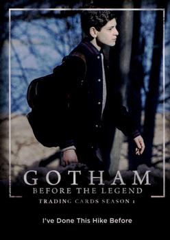 2016 Cryptozoic Gotham Season 1 #49 I’ve Done This Hike Before Front