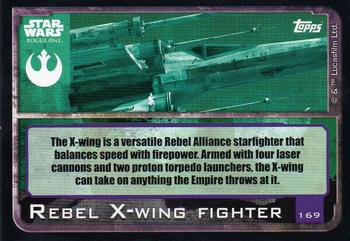 2016 Topps Star Wars Rogue One (UK Version) #169 Rebel X-Wing Fighter Back