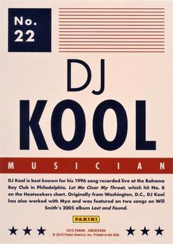 2015 Panini Americana - Blue #22 DJ Kool Back