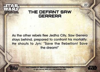2017 Topps Star Wars Rogue One Series 2 - Gray #27 The Defiant Saw Gerrera Back