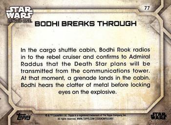 2017 Topps Star Wars Rogue One Series 2 - Gray #77 Bodhi Breaks Through Back