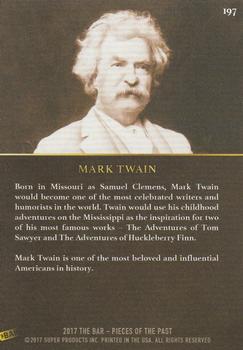 2017 The Bar Pieces of the Past - Limited Edition #197 Mark Twain Back