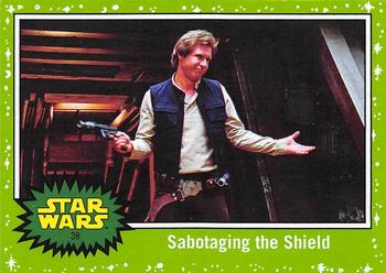 2017 Topps Star Wars Journey To The Last Jedi - Starfield Green #38 Sabotaging the Shield Front