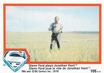 1978 O-Pee-Chee Superman: The Movie #105 Glenn Ford Plays Jonathan Kent Front