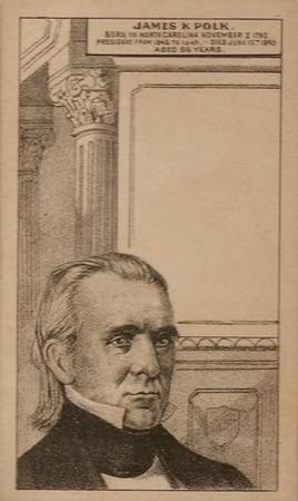 1880-85 U.S. Presidents (H602) #NNO James K. Polk Front