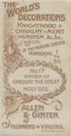 1890 Allen & Ginter The World's Decorations (N30) #17 Order of the Gregory the Great Holy See Back