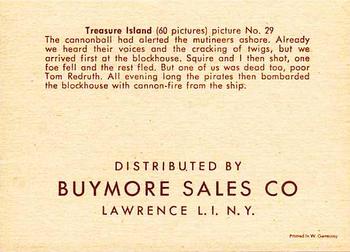 1960 Buymore Sales Treasure Island (W527) #29 The Cannonball Had Back