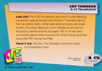 1993 Club Pro Set Sky Thunder - Gold #15 A-10 Thunderbolt Back